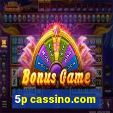 5p cassino.com